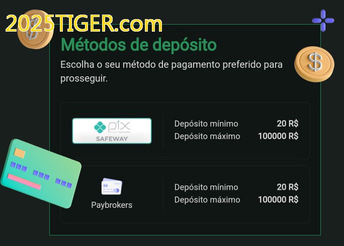 O cassino 2025TIGER.combet oferece uma grande variedade de métodos de pagamento